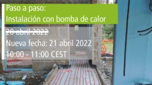 Ecoforest Academy webinar "Paso a paso: Instalación con bomba de calor". 20 de abril de 2022. Nueva fecha.