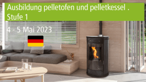 Ecoforest. Ausbildung pelletofen und pelletkessel Stufe 1. Mai 2023.