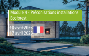 Ecoforest Academy. Module 4 – Préconisations installations Ecoforest.