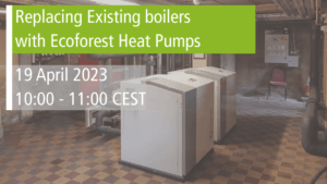 Ecoforest Academy. Replacing Existing boilers with Ecoforest heat pumps. Webinar HVAC.