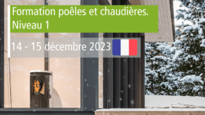 Formation poêles et chaudières. Niveau 1. Décembre 2023.